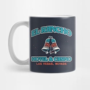 El Rancho - Casino & Hotel Vegas Mug